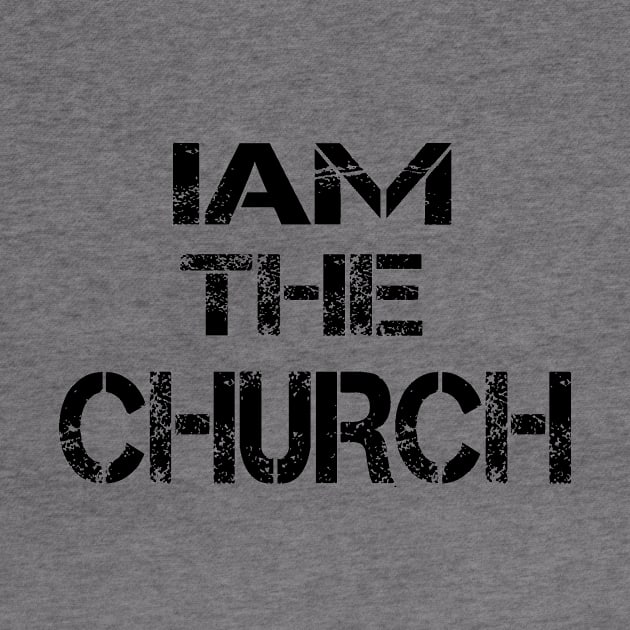 iam the church by theshop